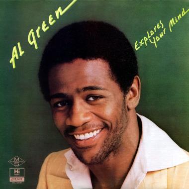 Al Green -  Explores Your Mind